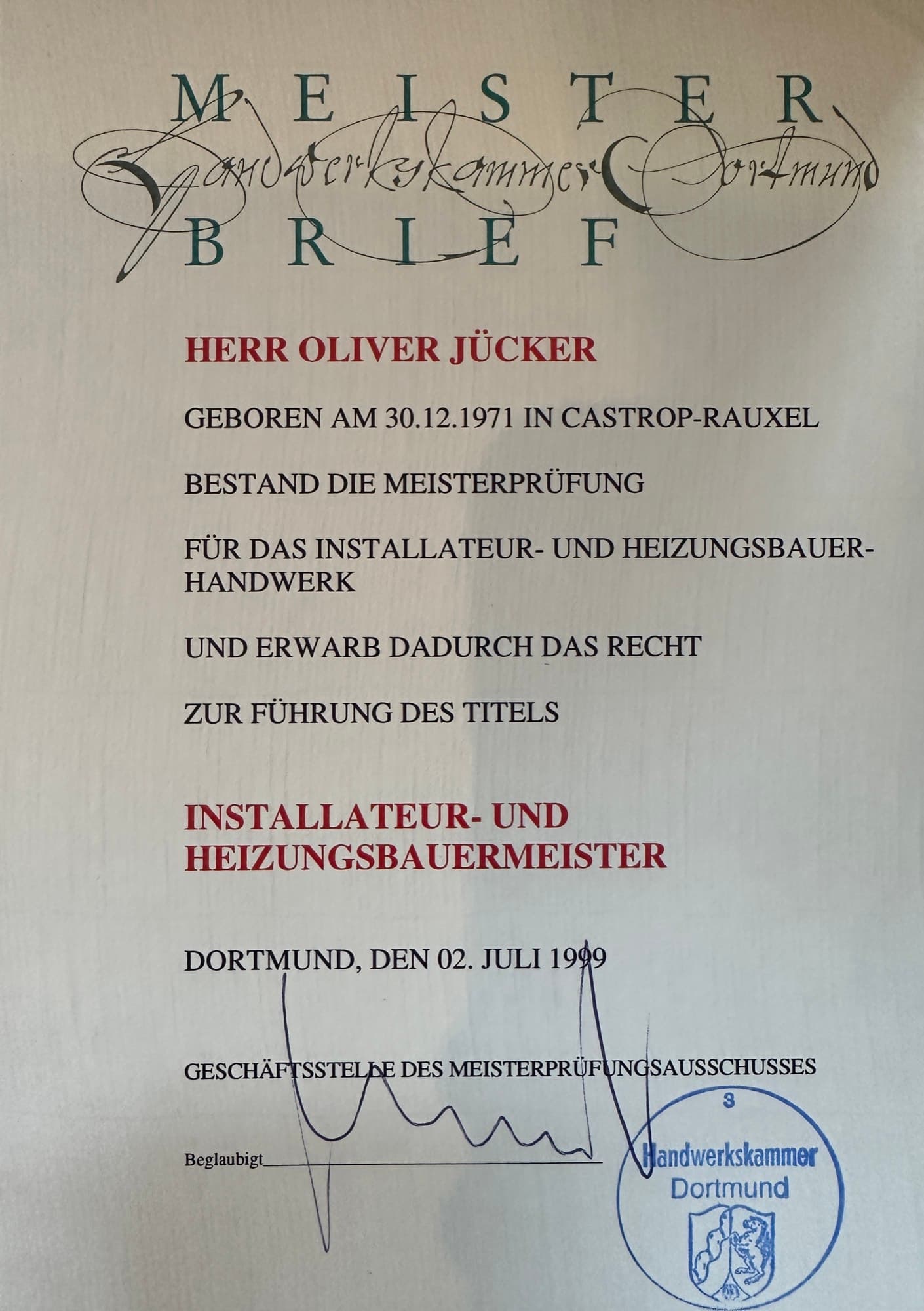 Meisterbrief von Oliver Jücker als Installateur- und Heizungsbaumeister, Dortmund, 2. Juli 1999
